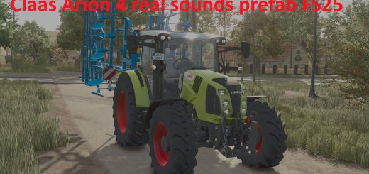 Claas Arion 4 RealSounds V1.0