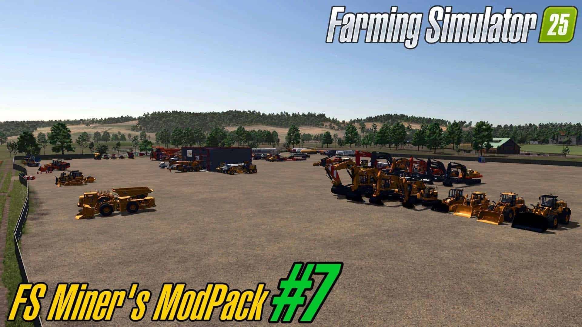 FS Miner’s Mod Pack #7 (June 2025) v1.0