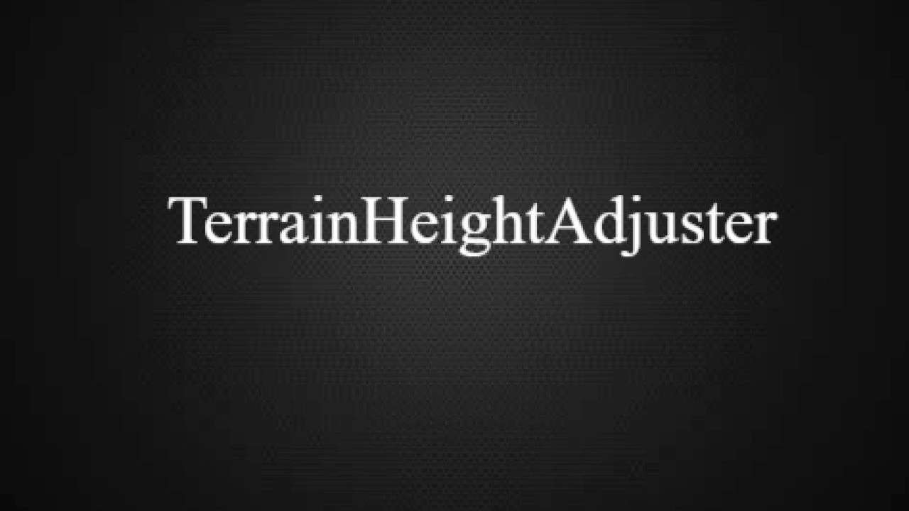Terrain Height Adjuster v1.0.0.7