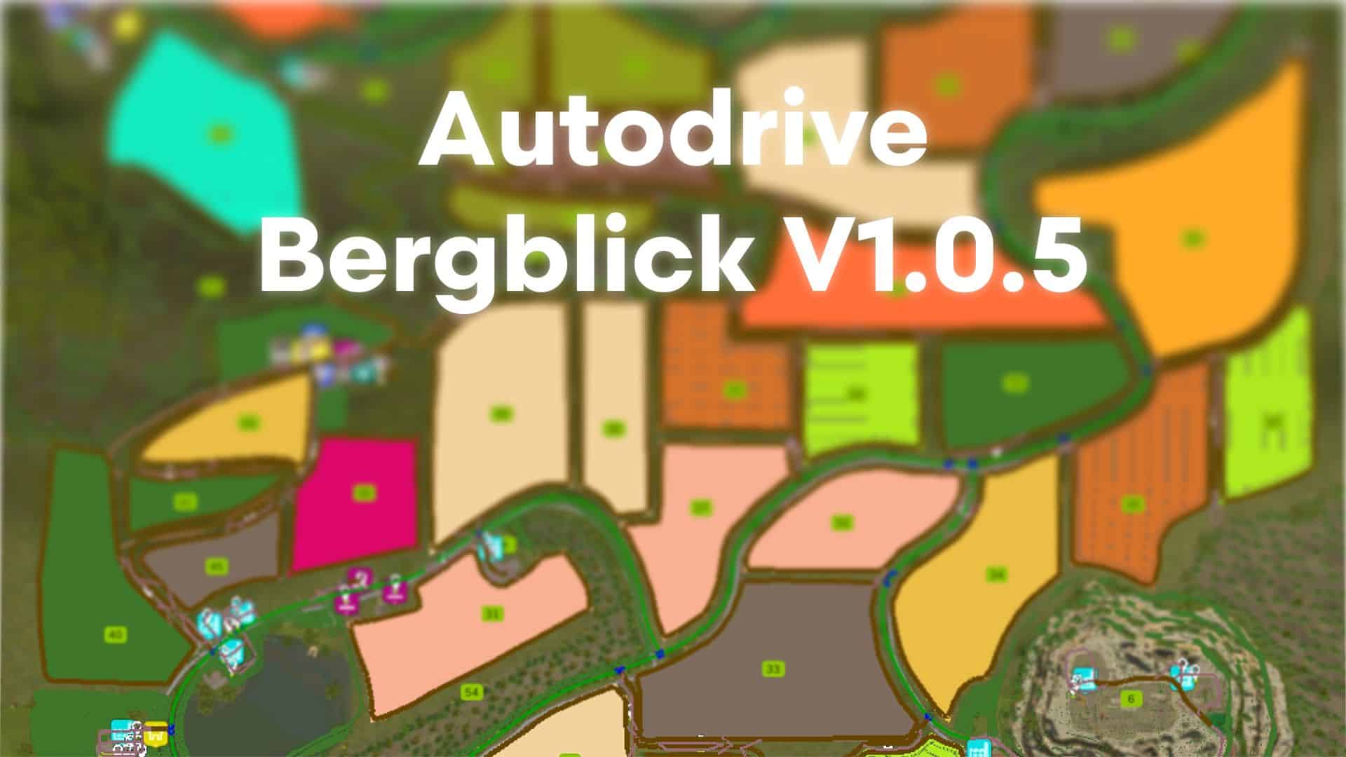 Autodrive Bergblick V1.0.5 v1.0