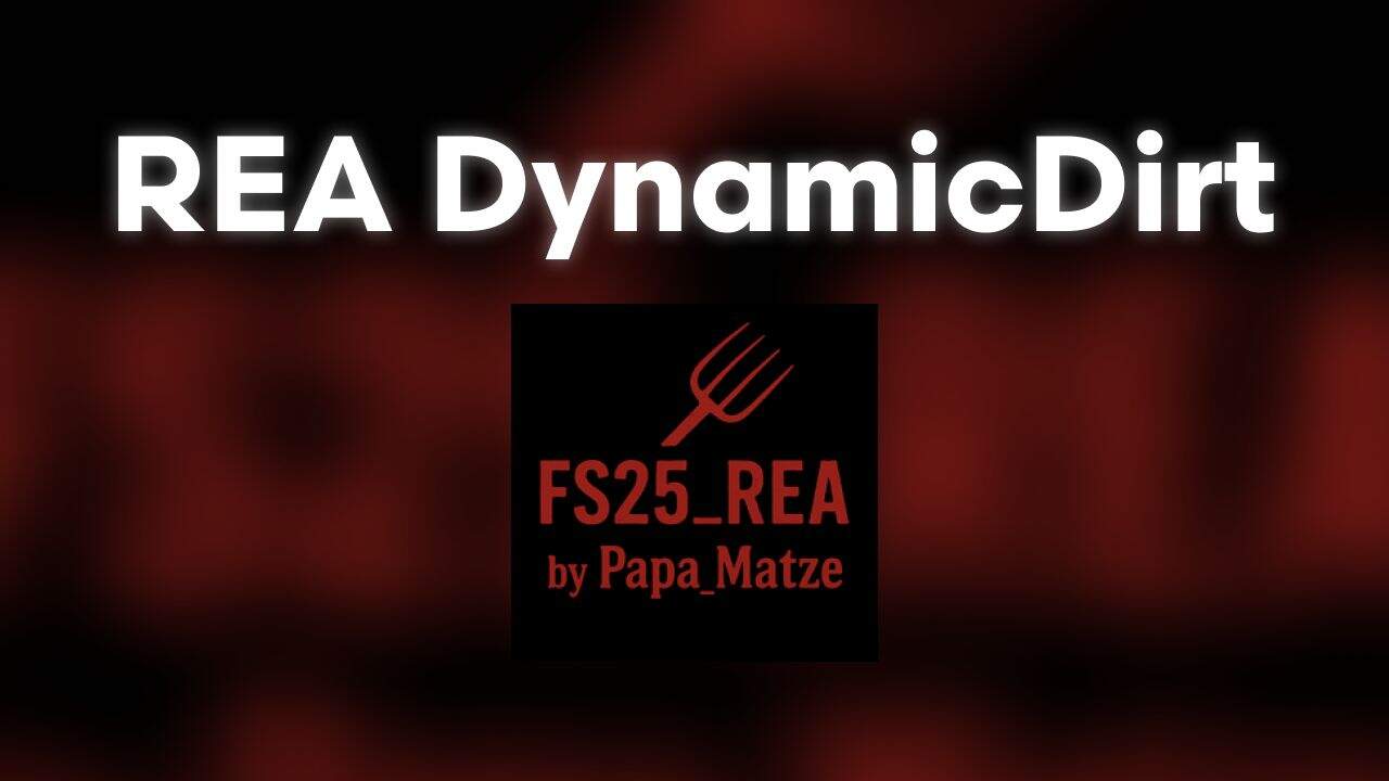 REA 25 DynamicDirt V1.0.5