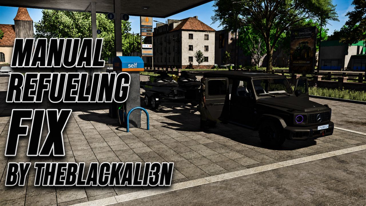 Manual Refueling System (fix) v1.0