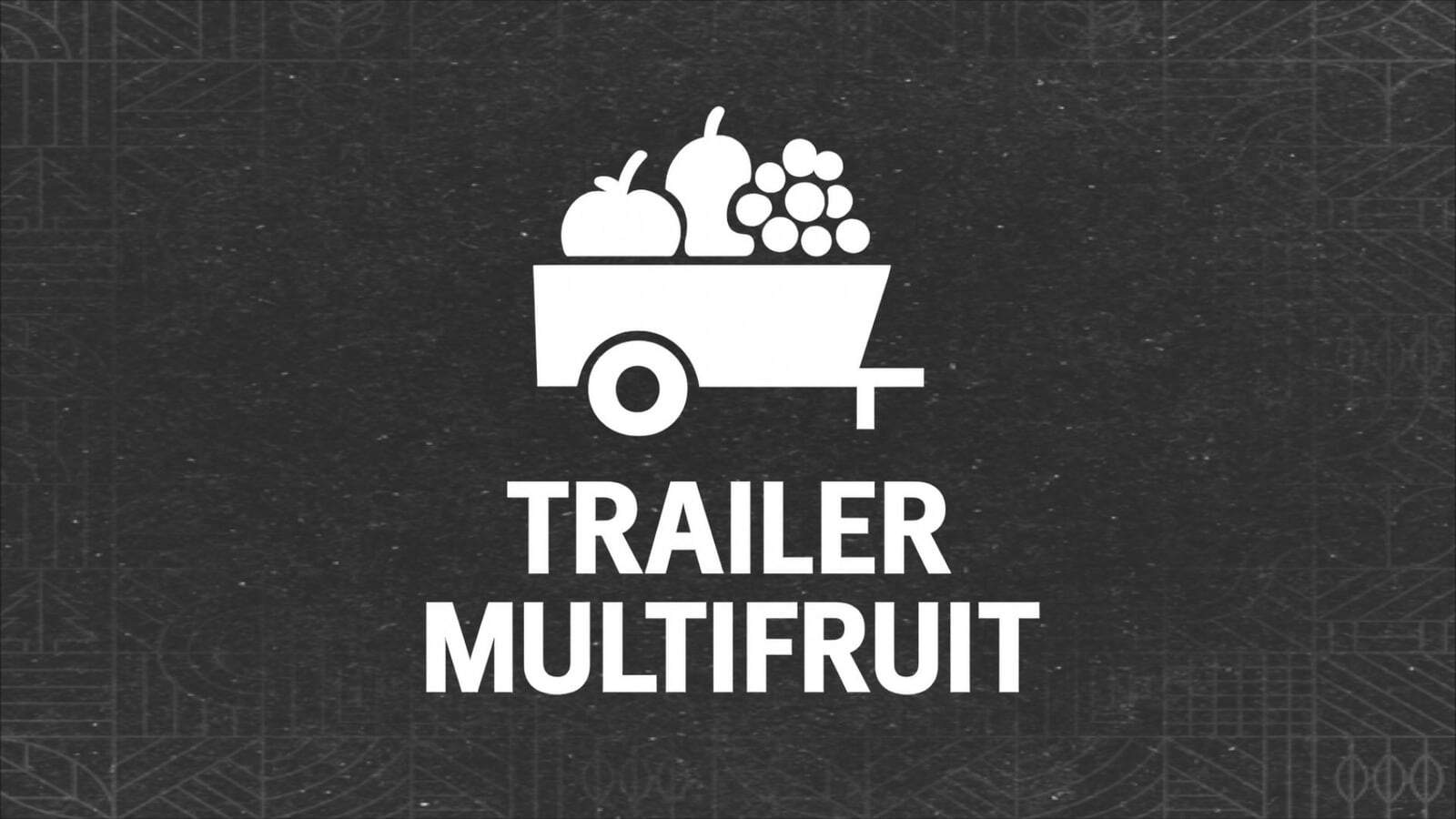 Multifruit support for trailers V2.1.0.0